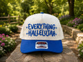 Everything Hallelujah Embroidered Trucker Hat